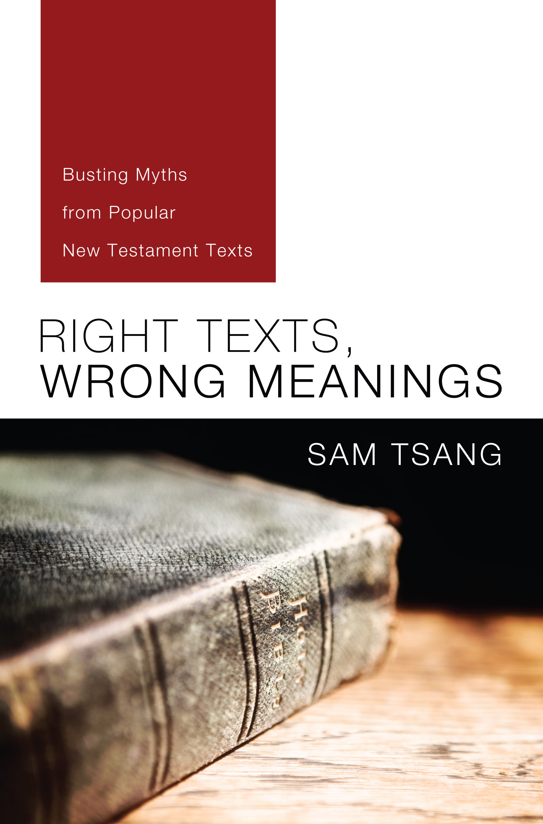 Wrong meaning. Testament text. Bust meaning.